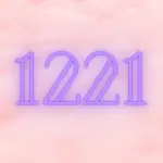 Angel Number 1221 Meaning: Time To Develop A New Vision For Yourself