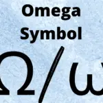 Greek Alphabet Omega Symbol and its Meanings in the Modern World