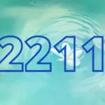 Angel Number 2211: Symbolism, Spiritual Meanings, Numerology, Love