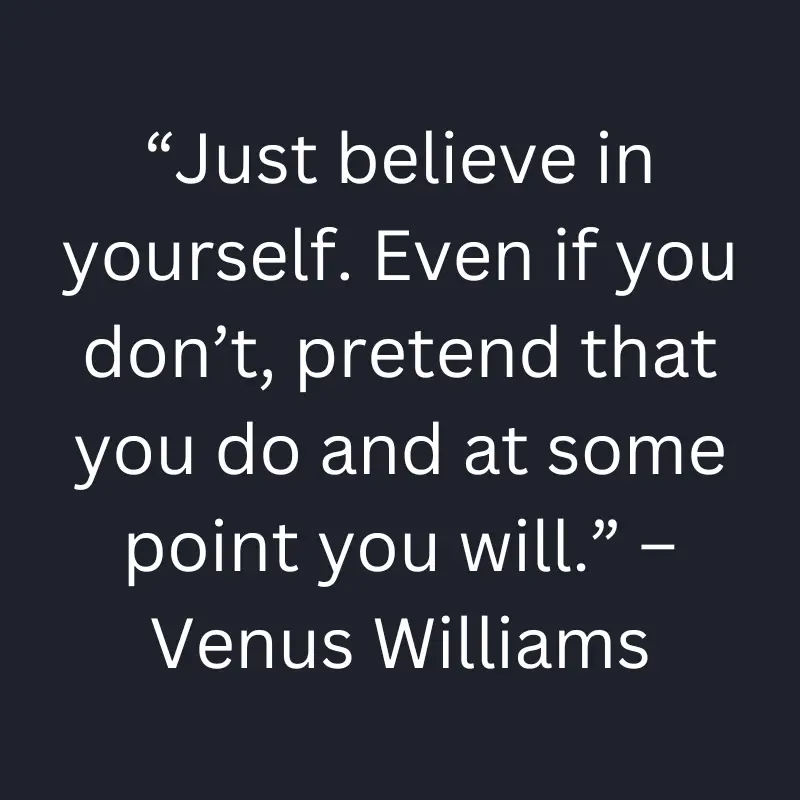 Quotes About Believing in Yourself to Boost Your Confidence
