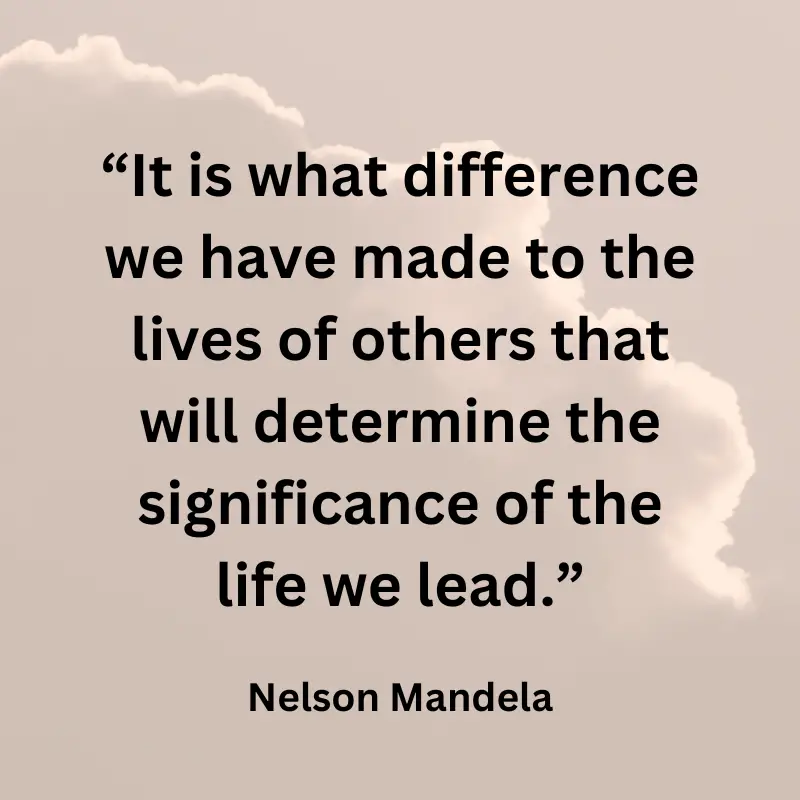 Irresistible Quotes For Making A Difference