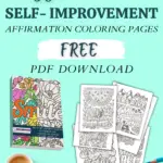 Inspiring Self-Improvement Affirmation Coloring Book Bundle To Become The Best Version Of Yourself (FREE DOWNLOAD)