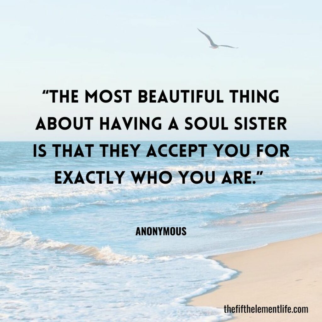 More Soul Sisters Quotes