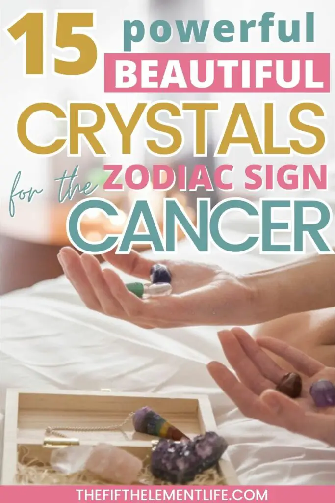 15 Powerful Crystals For Cancers: The Best Gems For The Crab