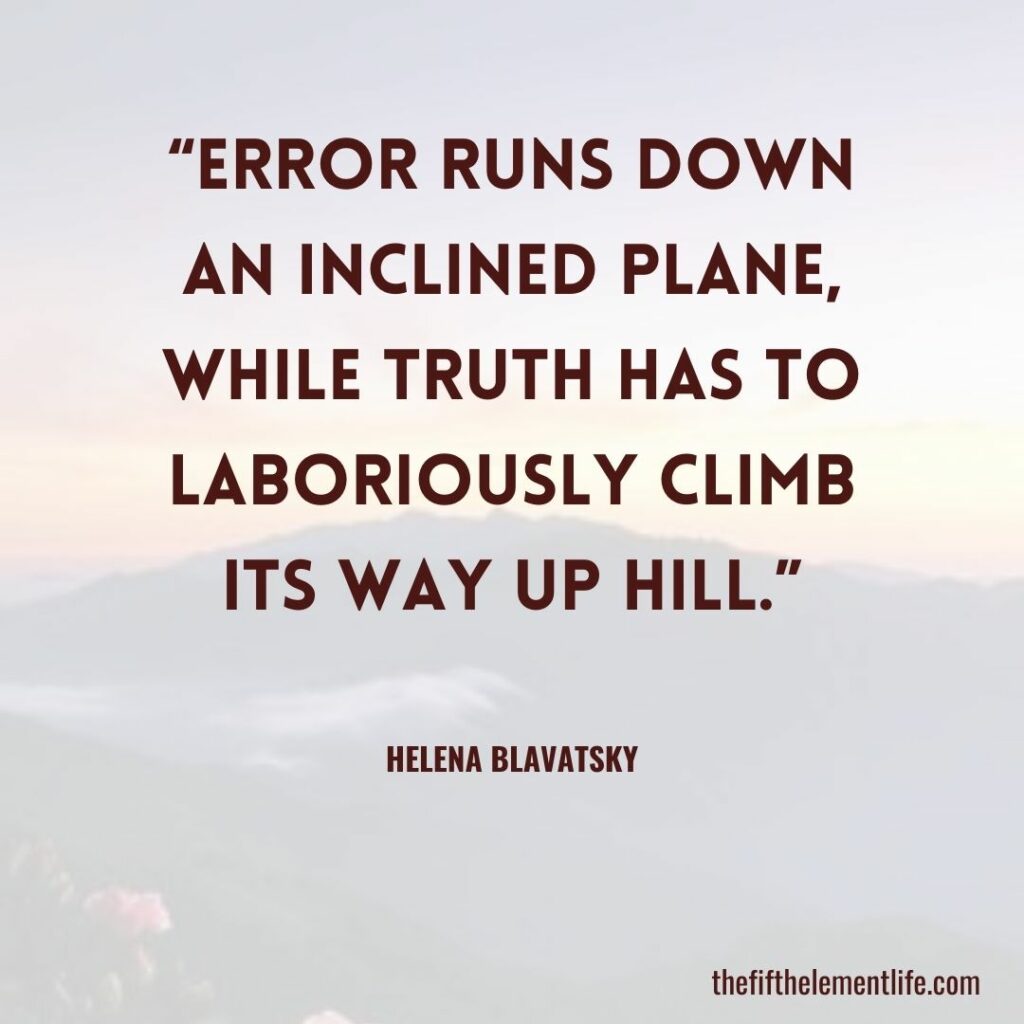 Inspiring Helena Blavatsky's Quotes