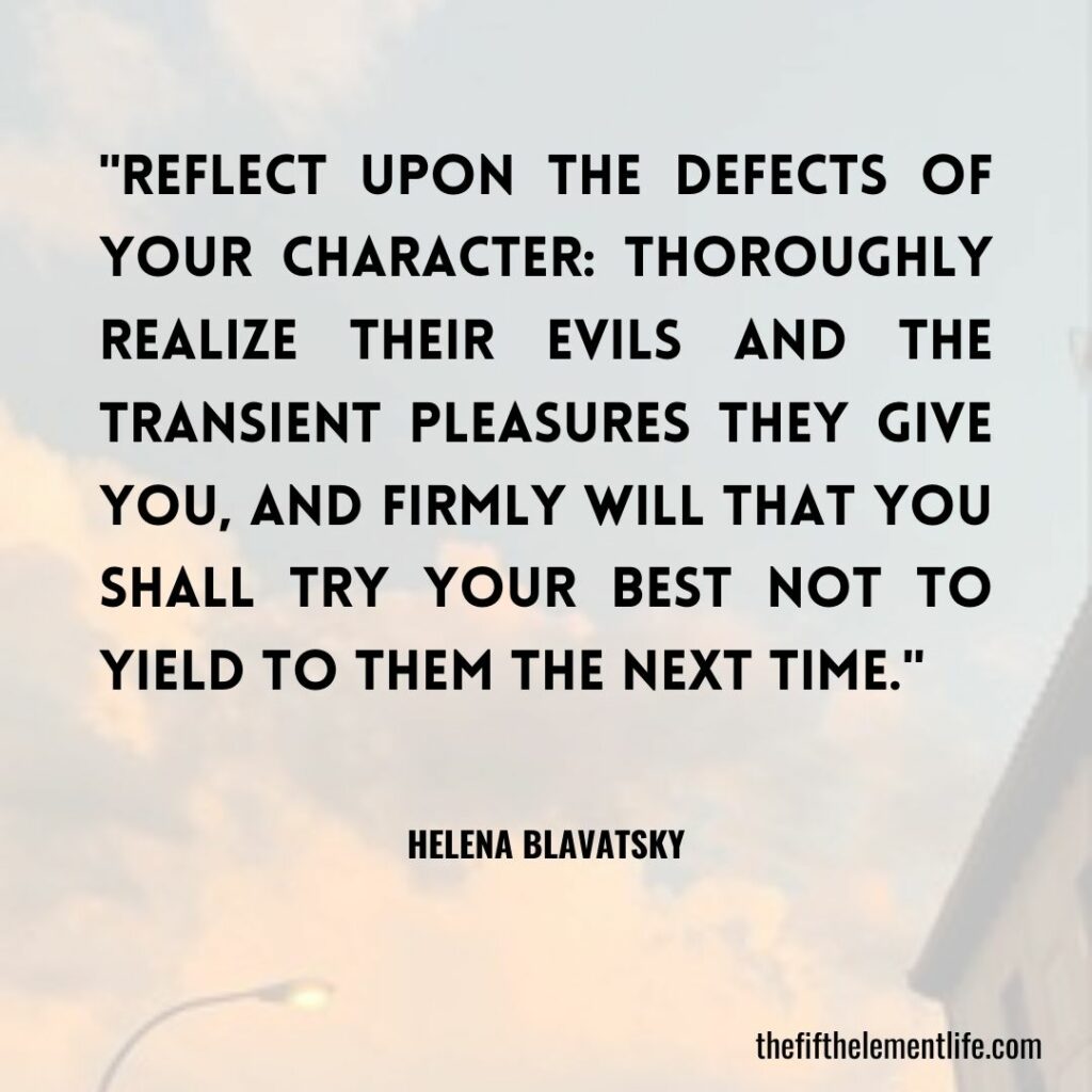 Life Quotes By Helena Blavatsky