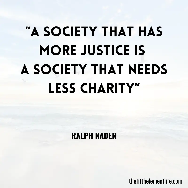 Social Justice Quotes To Know