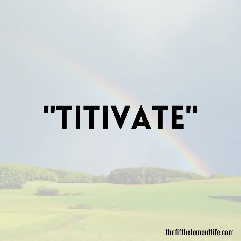 Titivate