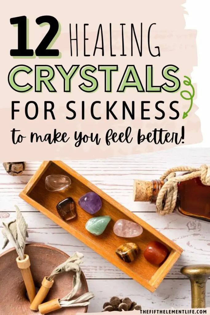 12 Healing Crystals For Sickness To Make You Feel Better