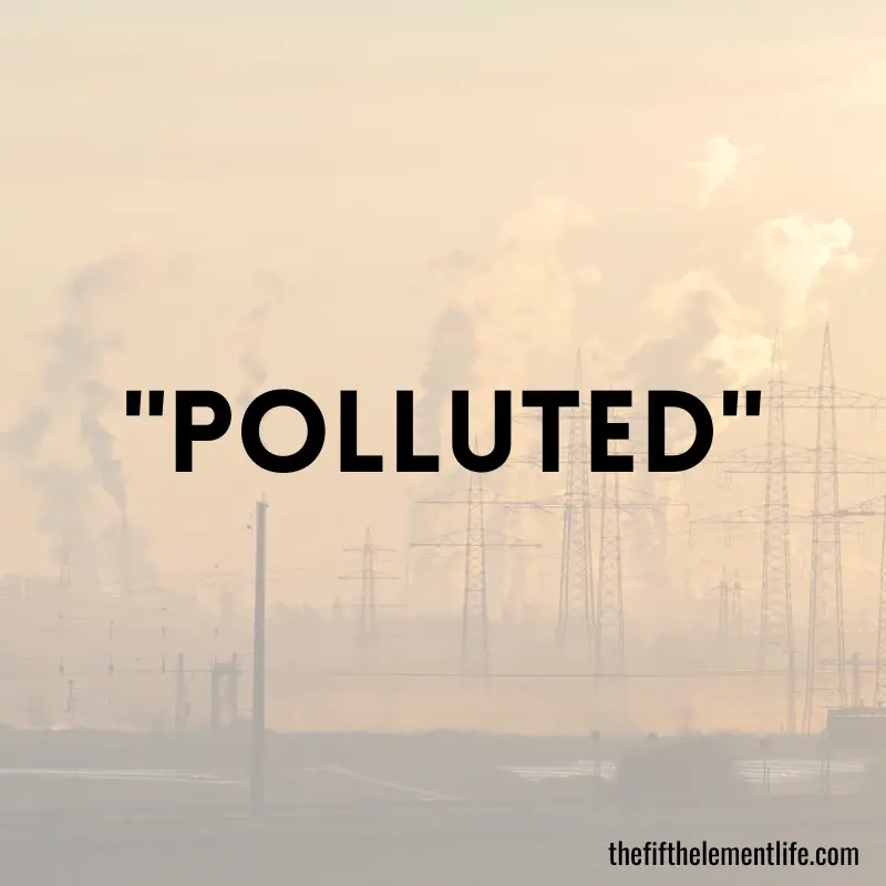 Polluted