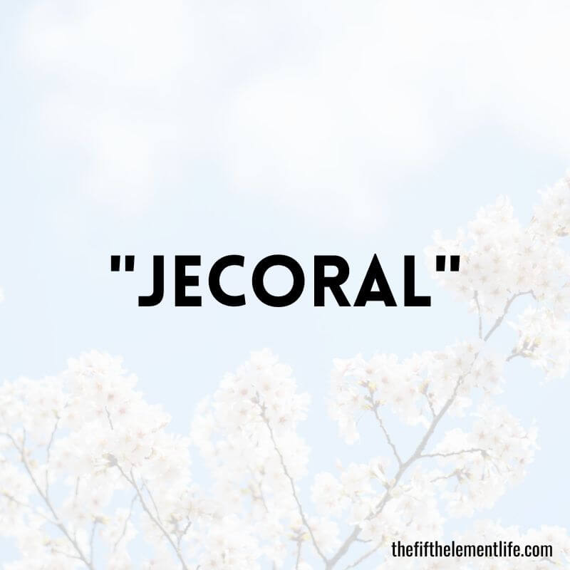 "Jecoral" - Negative Words That Start With “J”