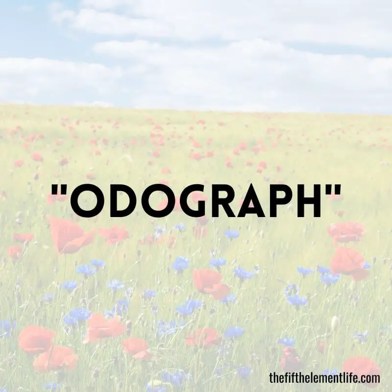 "Odograph"
