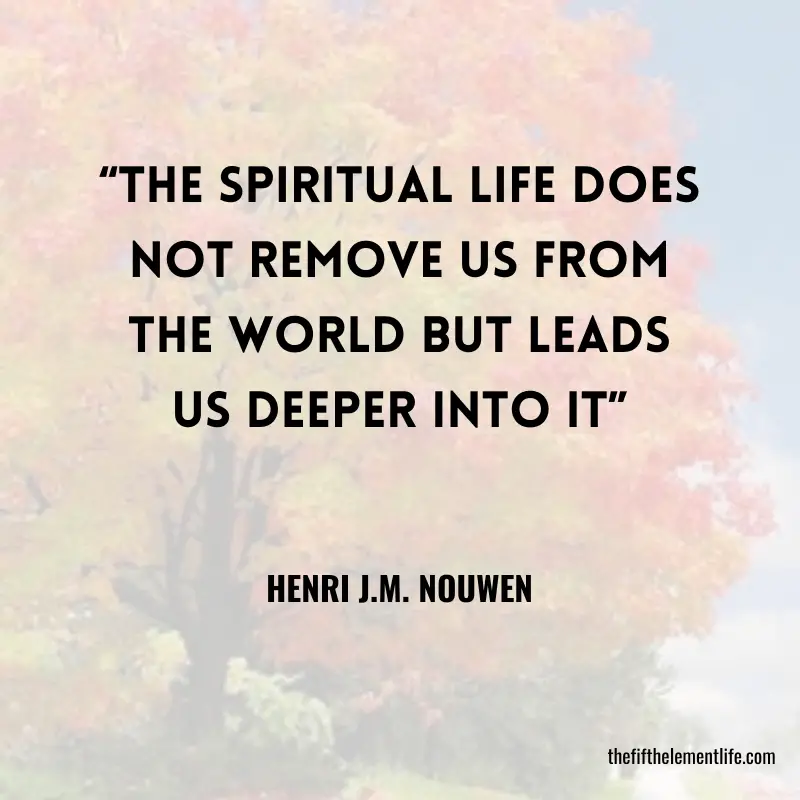 Inspirational Quotes About Spirituality