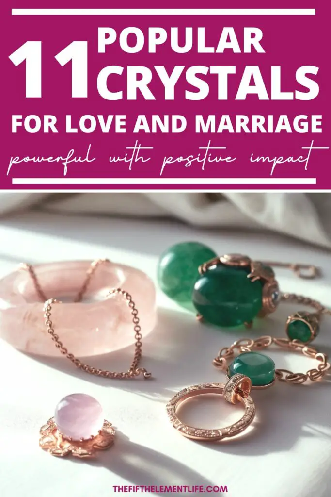Happily Ever After: 11 Crystals For Love And Marriage