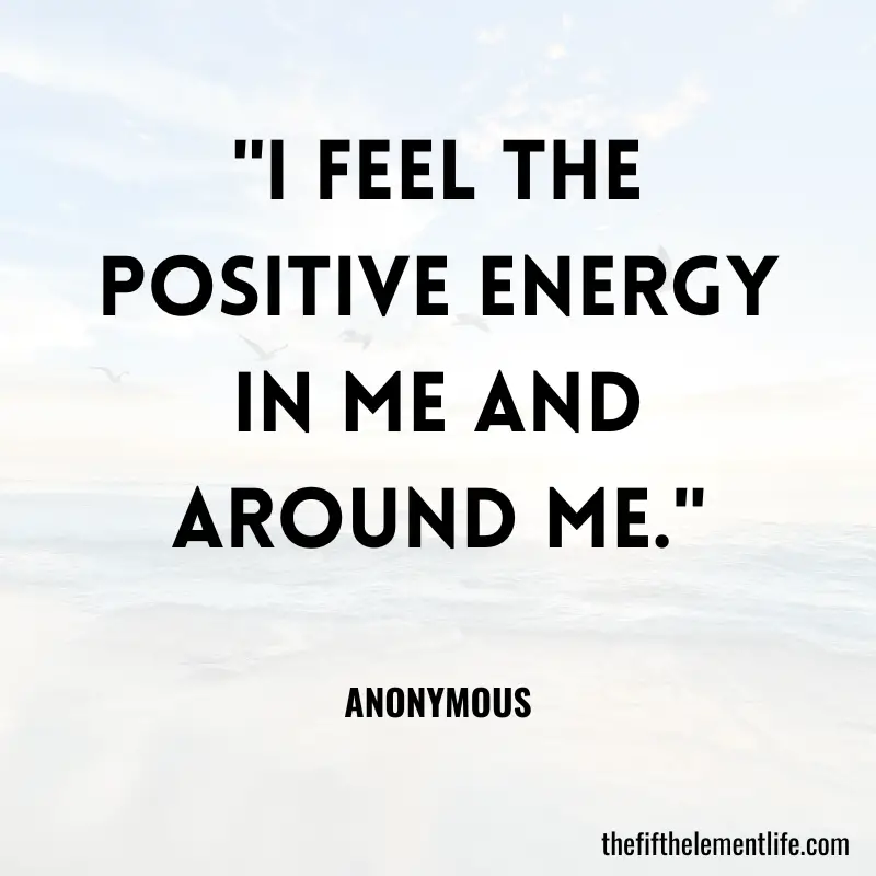 Positive Morning Affirmations To Feel Positive
