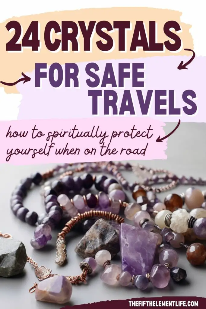 Stay Tranquil: 24 Crystals for Safe Travels (With Pictures)