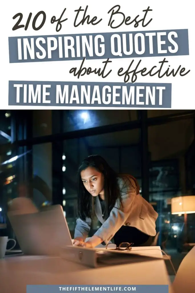210 Inspiring Quotes About Effective Time Management