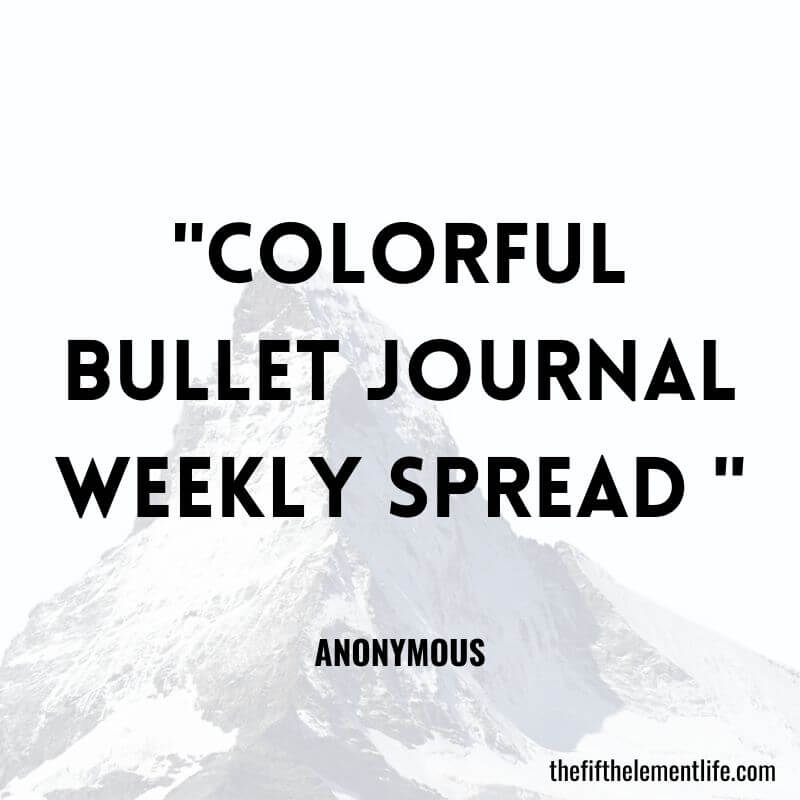 "Colorful bullet journal weekly spread "