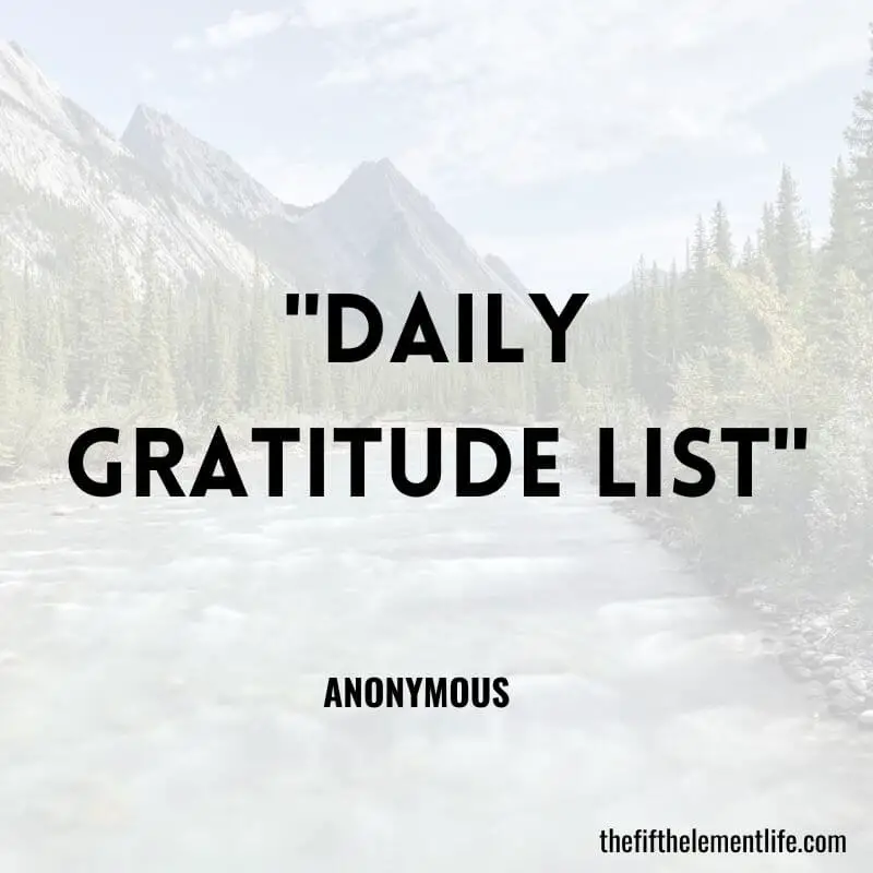"Daily gratitude list"