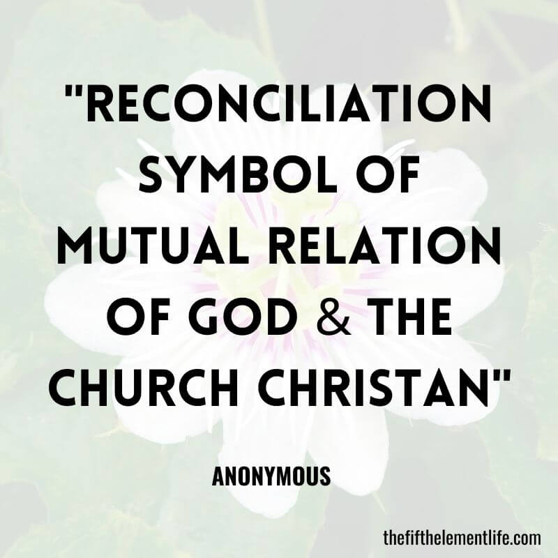 "Reconciliation Symbol Of Mutual Relation Of God & The Church Christan"